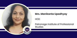 Patronage Institute of Professional Studies, HOD: Mrs. Manikanta Upadhyay Interview